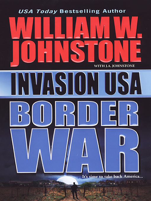 Title details for Invasion Usa by William W. Johnstone - Wait list
